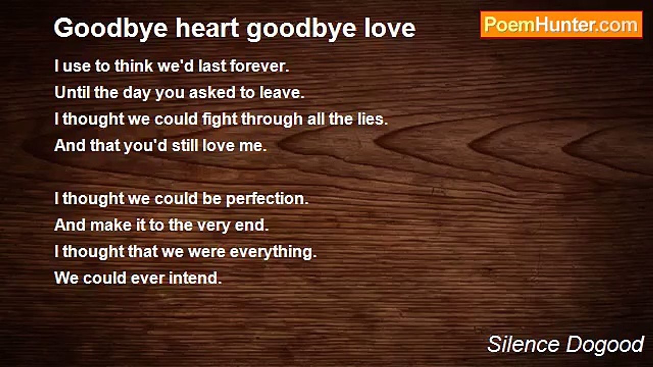 Silence Dogood - Goodbye heart goodbye love