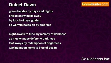 Dr subhendu kar - Dulcet Dawn