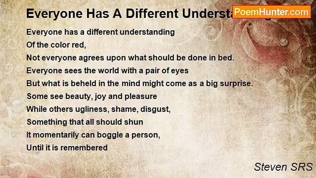 Steven SRS - Everyone Has A Different Understanding