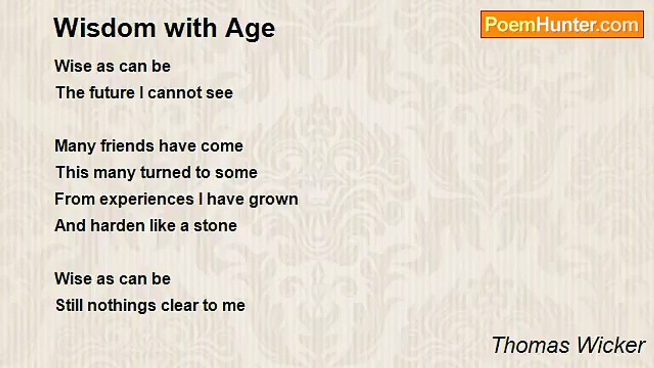 Thomas Wicker - Wisdom with Age