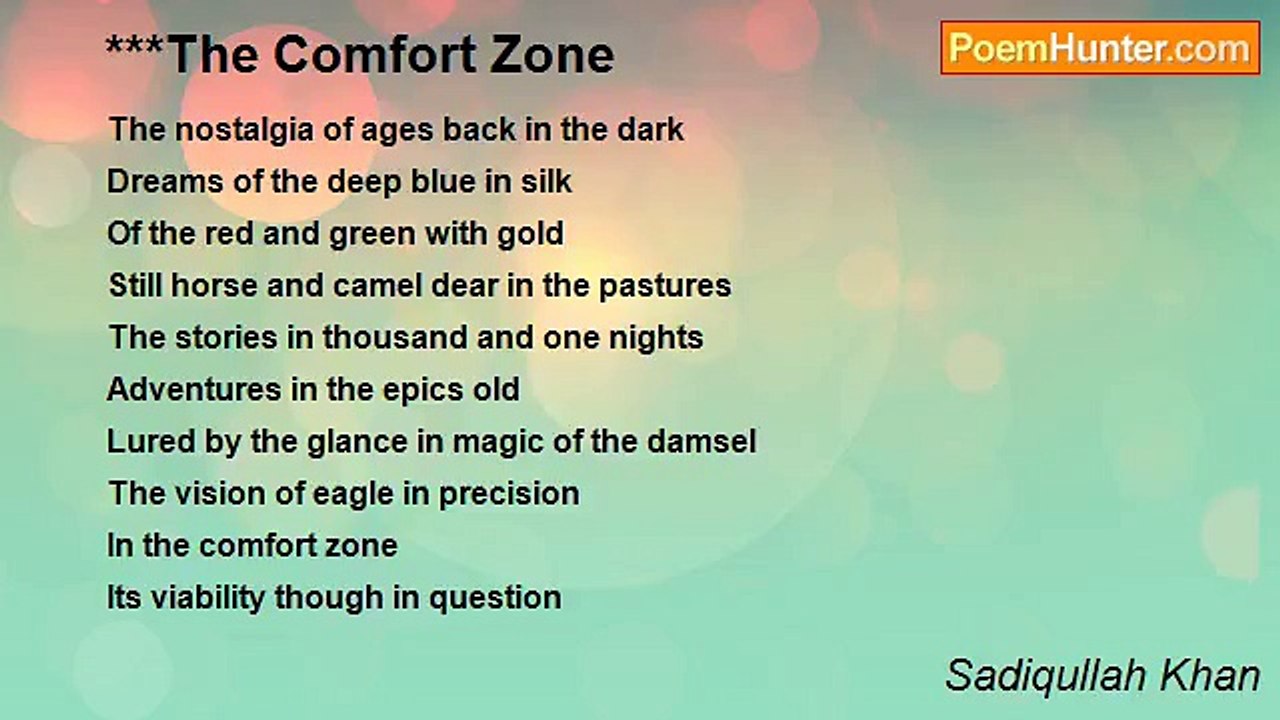 Sadiqullah Khan - ***The Comfort Zone