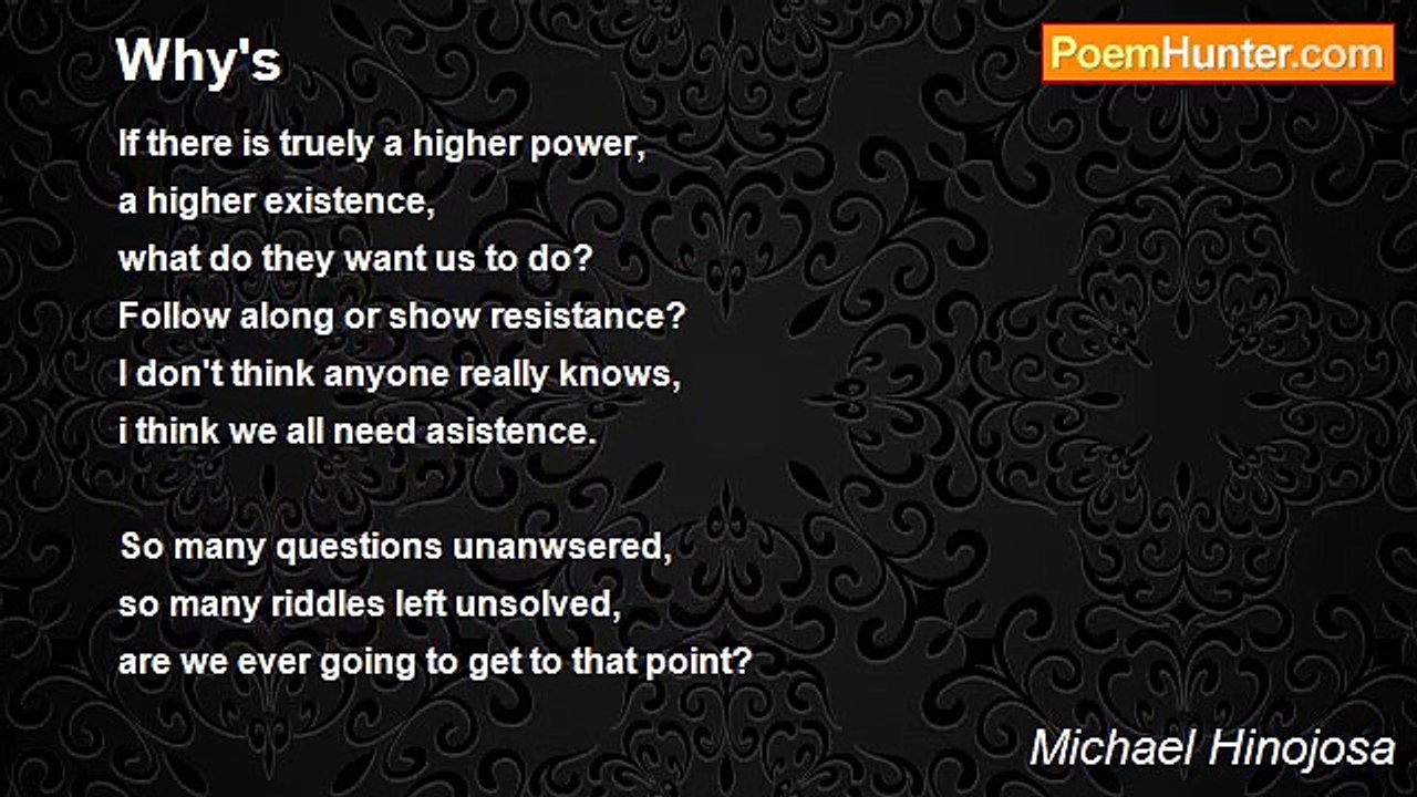 Michael Hinojosa - Why's