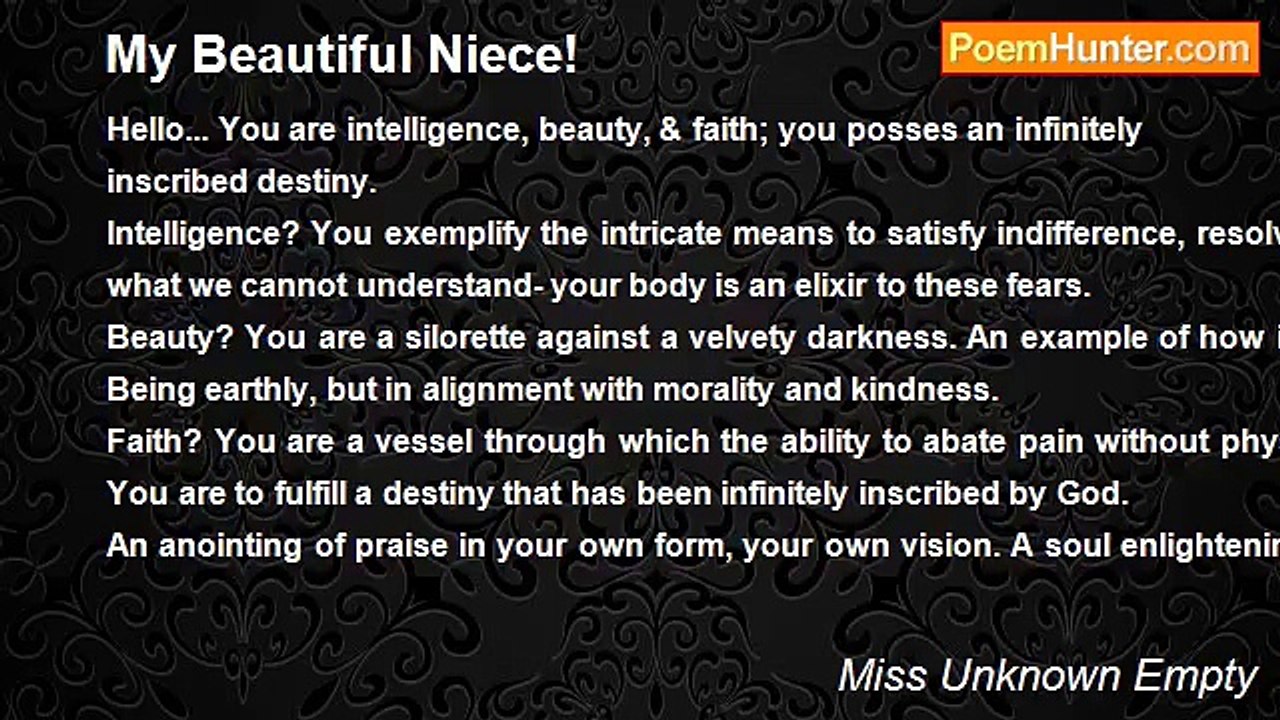 Miss Unknown Empty - My Beautiful Niece!