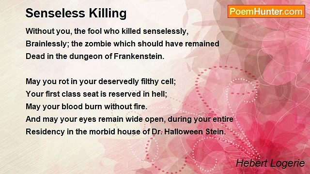 Hebert Logerie - Senseless Killing