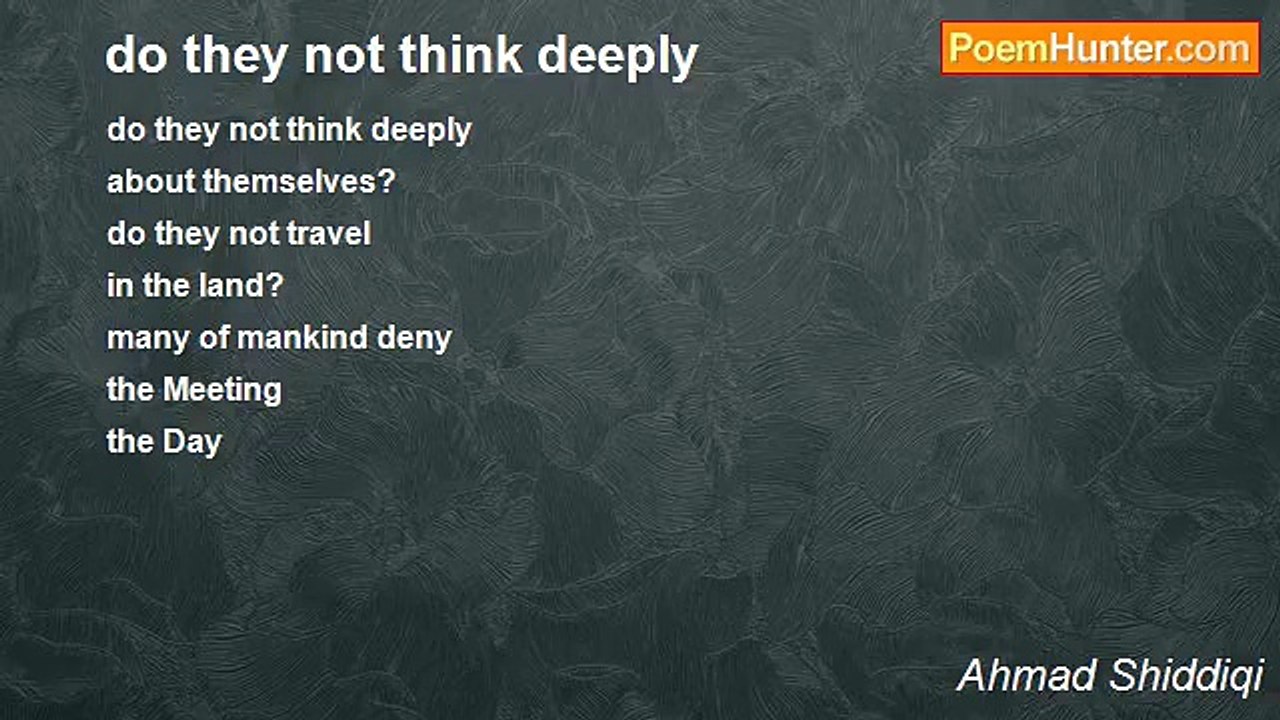 Ahmad Shiddiqi - do they not think deeply