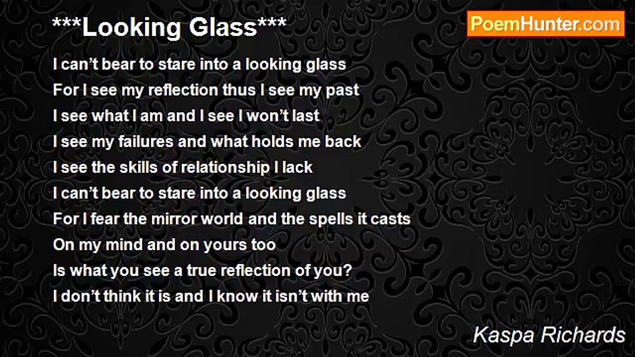 Kaspa Richards - ***Looking Glass***