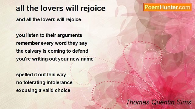Thomas Quentin Sims - all the lovers will rejoice