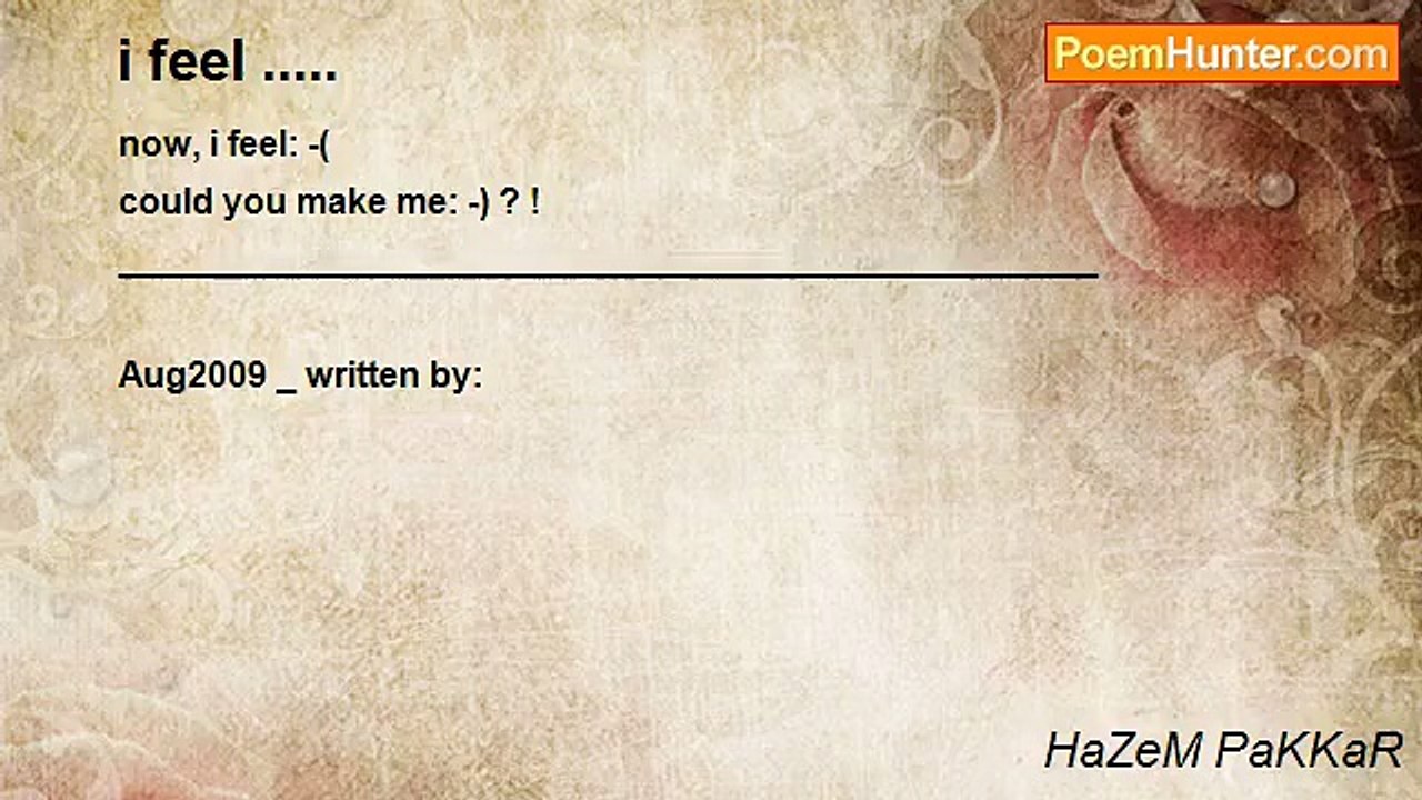 HaZeM PaKKaR - i feel .....