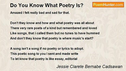 Jessie Clarete Bernabe Cadsawan - Do You Know What Poetry Is?