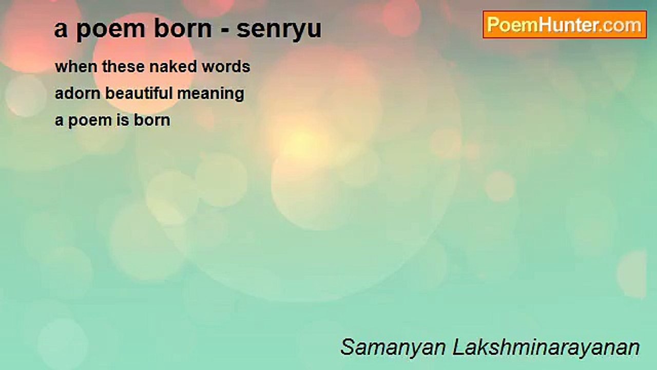 Samanyan Lakshminarayanan - a poem born - senryu