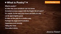 Jessica Robert - ♥ What is Poetry? ♥
