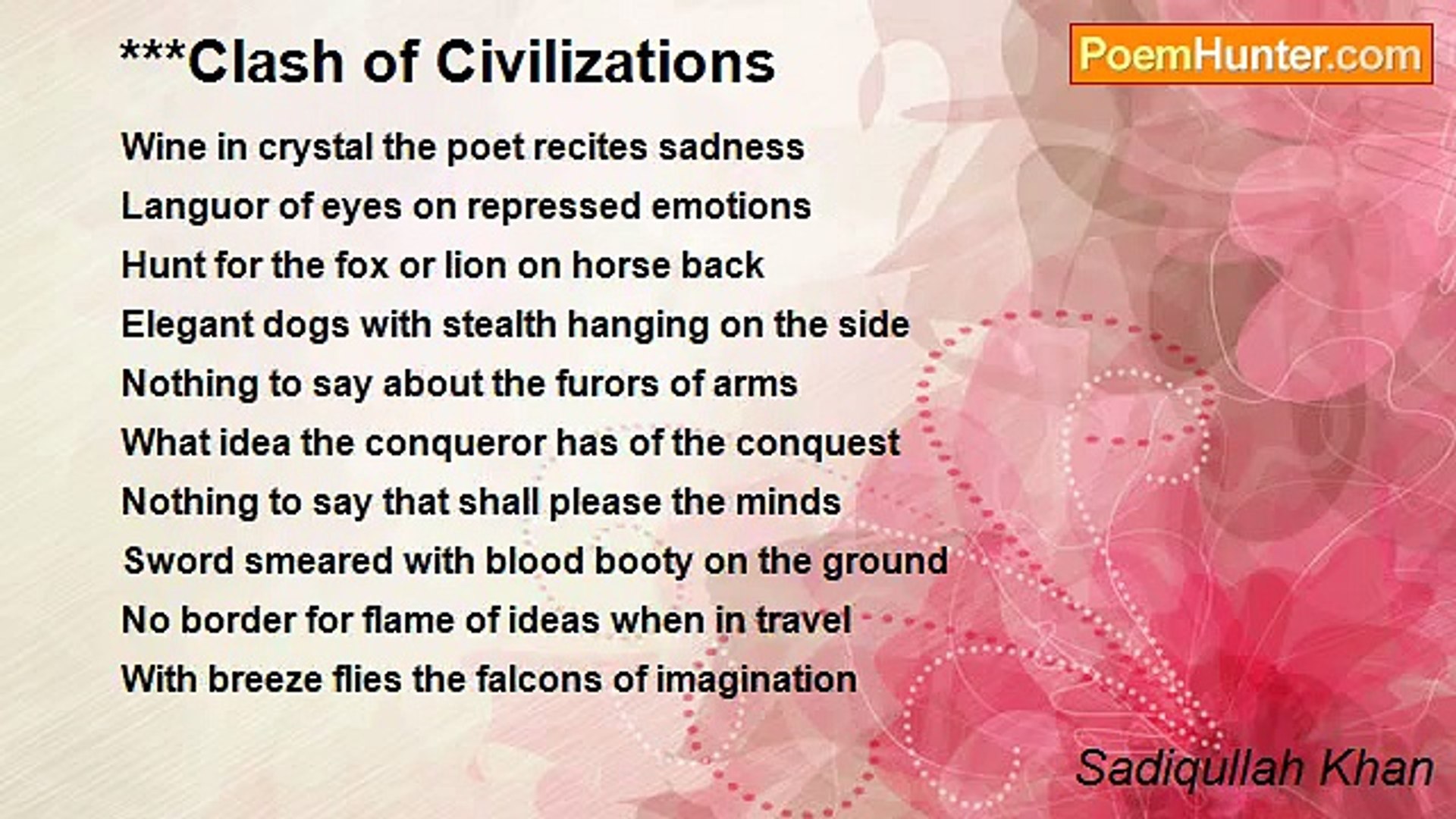 ⁣Sadiqullah Khan - ***Clash of Civilizations