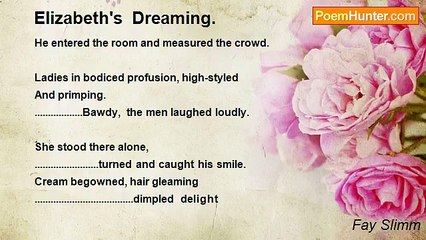 Fay Slimm - Elizabeth's  Dreaming.