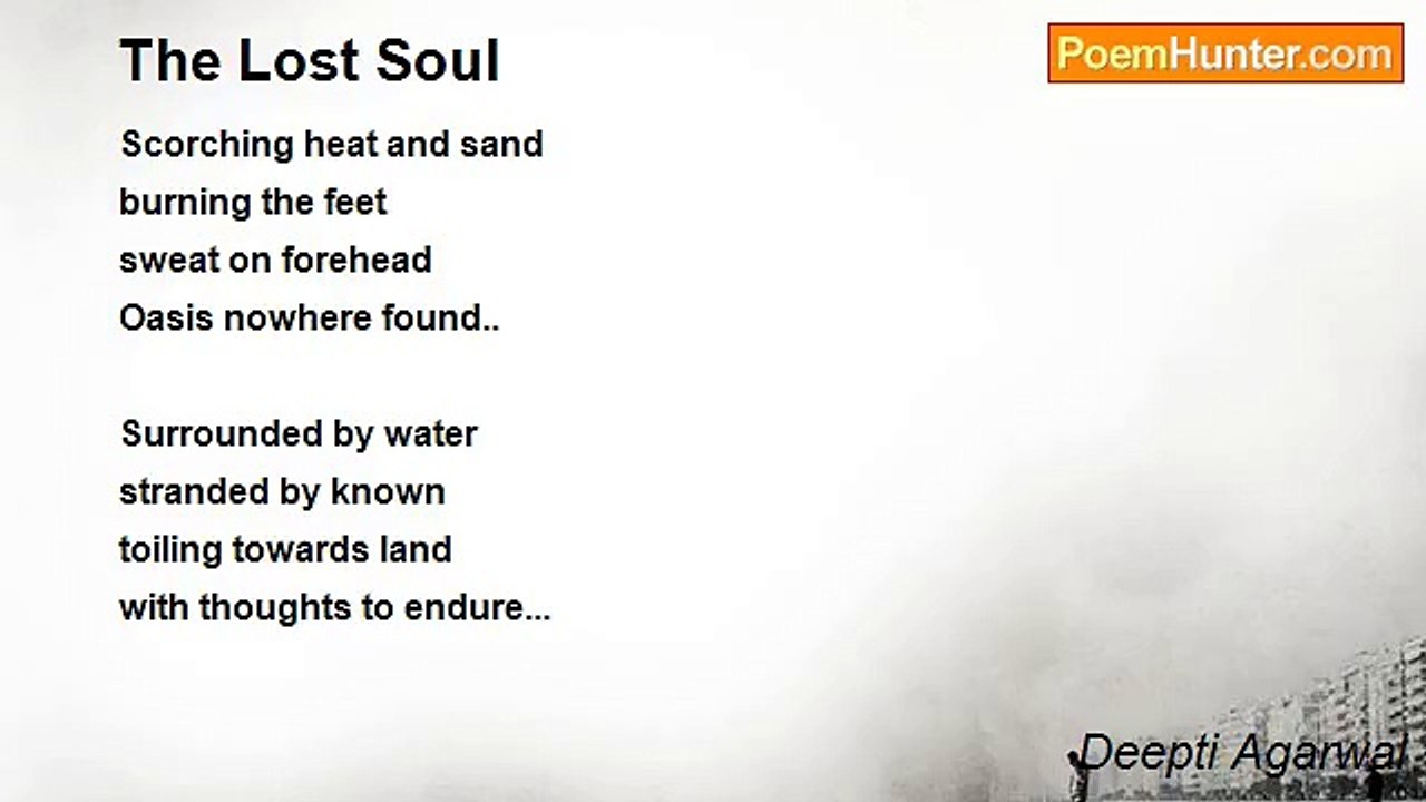 Deepti Agarwal - The Lost Soul