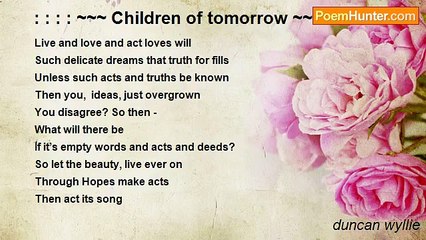 duncan wyllie - : : : : ~~~ Children of tomorrow ~~~: : : :