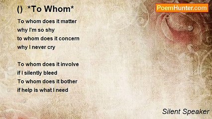 Silent Speaker - ()  *To Whom*