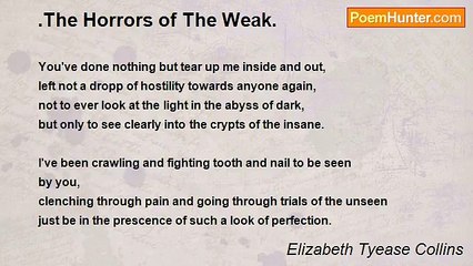 Elizabeth Tyease Collins - .The Horrors of The Weak.