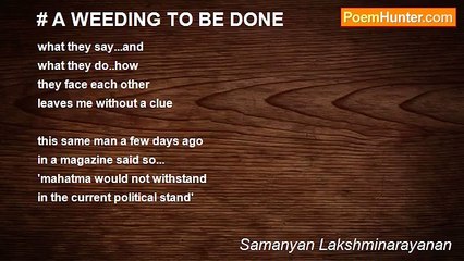 Samanyan Lakshminarayanan - # A WEEDING TO BE DONE