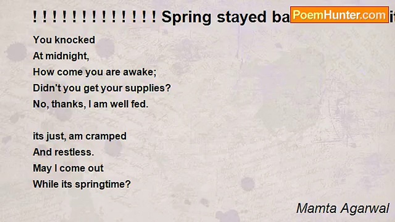 Mamta Agarwal - ! ! ! ! ! ! ! ! ! ! ! ! ! Spring stayed back for ever with gentle breeze! ! ! ! ! ! ! ! ! ! ! ! ! ! ! ! ! !