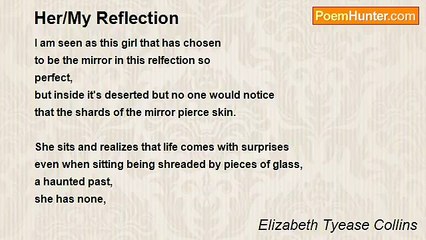 Elizabeth Tyease Collins - Her/My Reflection