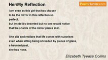 Elizabeth Tyease Collins - Her/My Reflection