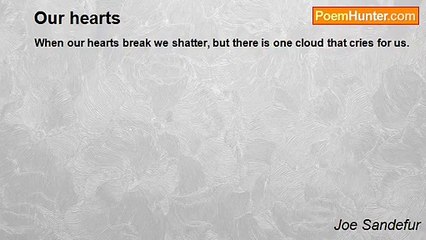 Joe Sandefur - Our hearts