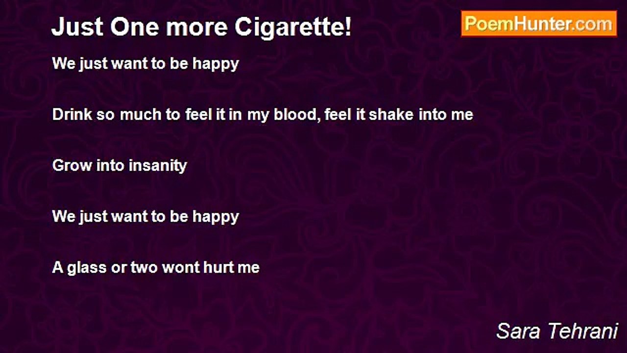 Sara Tehrani - Just One more Cigarette!