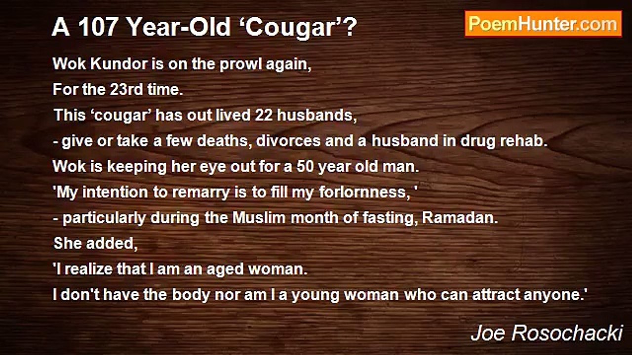 Joe Rosochacki - A 107 Year-Old ‘Cougar’?