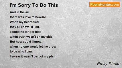 Emily Straka - I'm Sorry To Do This