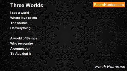 Paizli Palmrose - Three Worlds