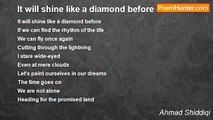 Ahmad Shiddiqi - It will shine like a diamond before