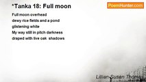 Lillian Susan Thomas - *Tanka 18: Full moon
