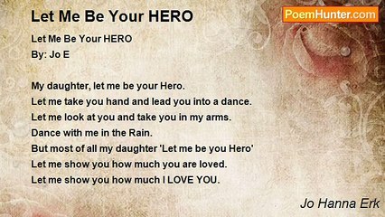 Jo Hanna Erk - Let Me Be Your HERO