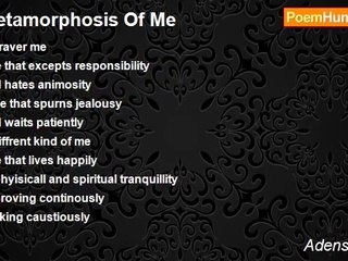 Adens Kamwi - Metamorphosis Of Me