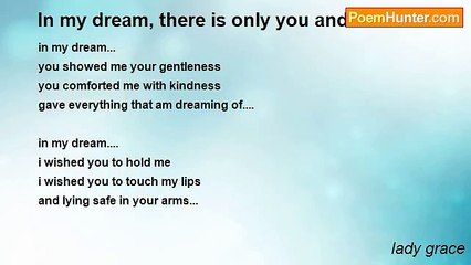 lady grace - In my dream, there is only you and me