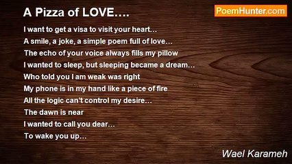 Wael Karameh - A Pizza of LOVE….