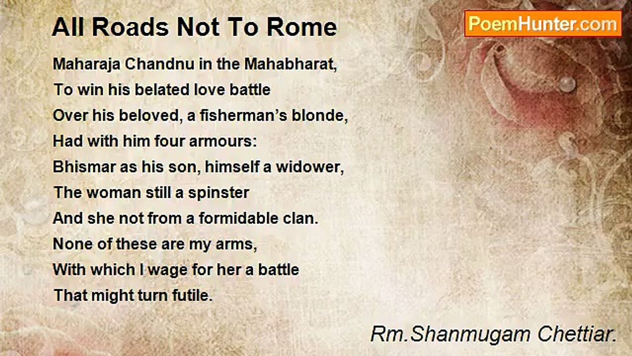 Rm.Shanmugam Chettiar. - All Roads Not To Rome