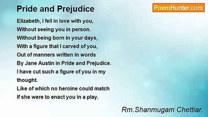 Rm.Shanmugam Chettiar. - Pride and Prejudice