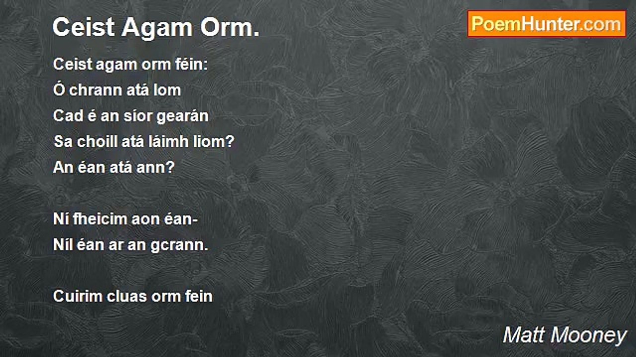 Matt Mooney - Ceist Agam Orm.