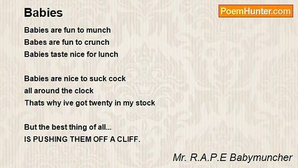 Mr. R.A.P.E Babymuncher - Babies