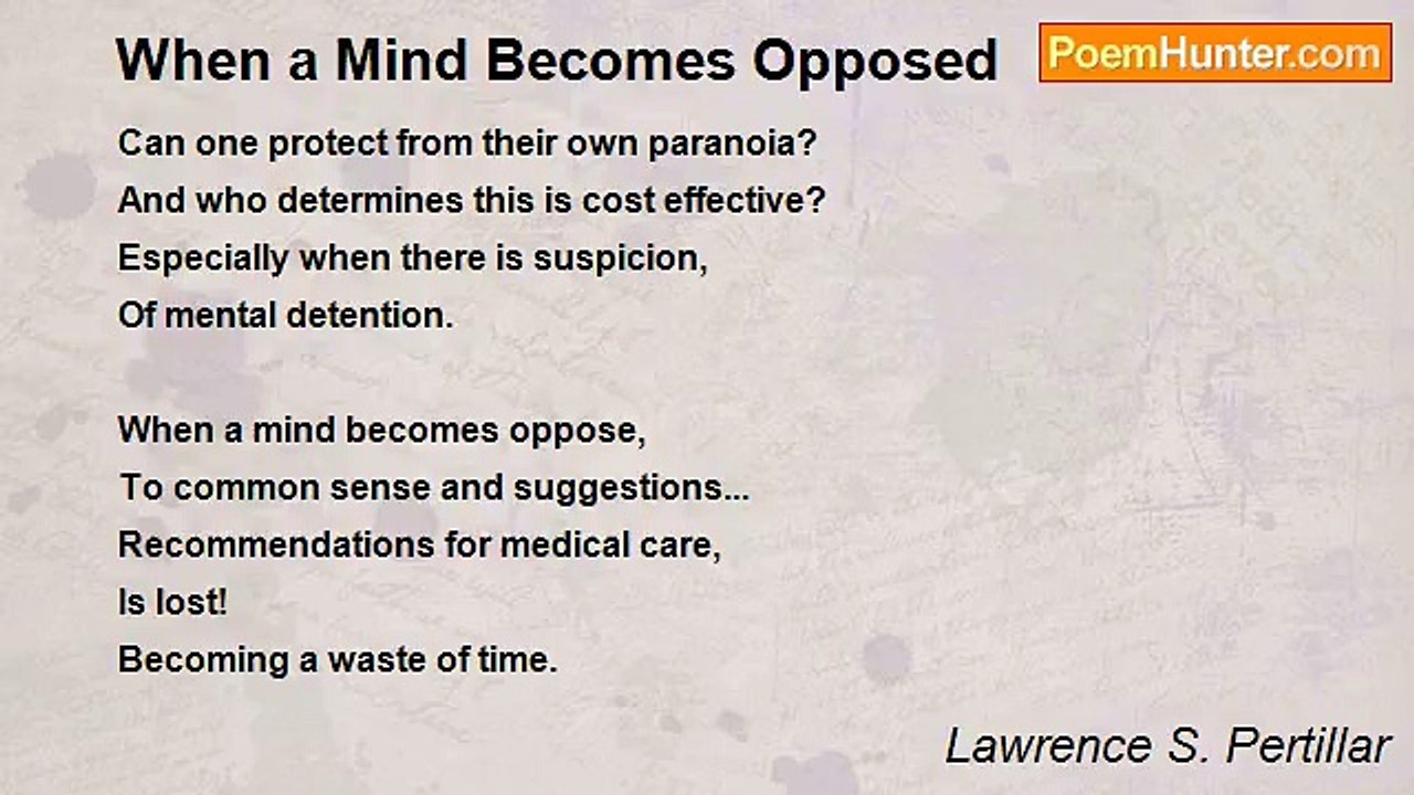 Lawrence S. Pertillar - When a Mind Becomes Opposed