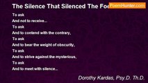 Dorothy Kardas, Psy.D. Th.D. - The Silence That Silenced The Foe
