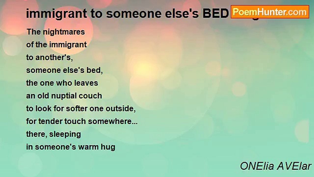 ONElia AVElar - immigrant to someone else's BED - nightmares
