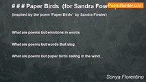 Sonya Florentino - # # # Paper Birds  (for Sandra Fowler)