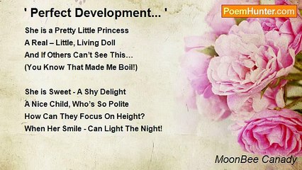 MoonBee Canady - ' Perfect Development... '