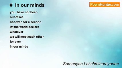 Samanyan Lakshminarayanan - #  in our minds