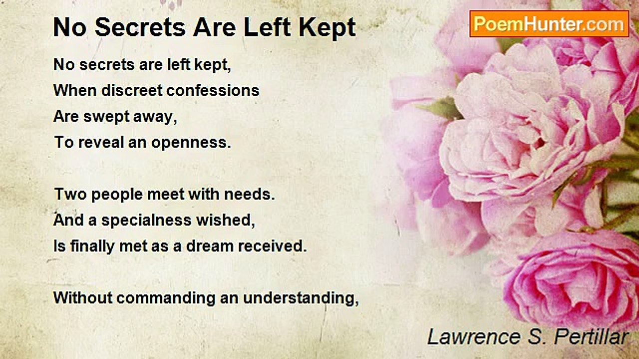 Lawrence S. Pertillar - No Secrets Are Left Kept