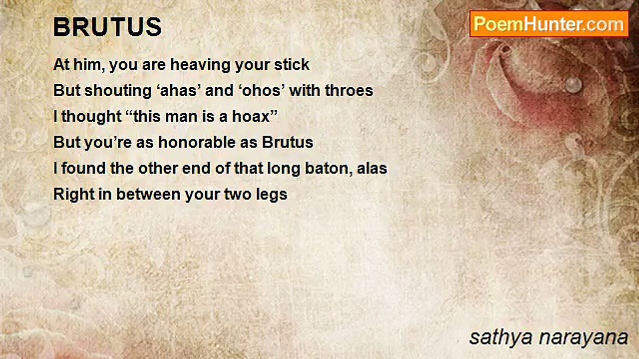 sathya narayana - BRUTUS