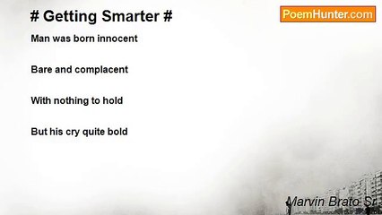Marvin Brato Sr - # Getting Smarter #