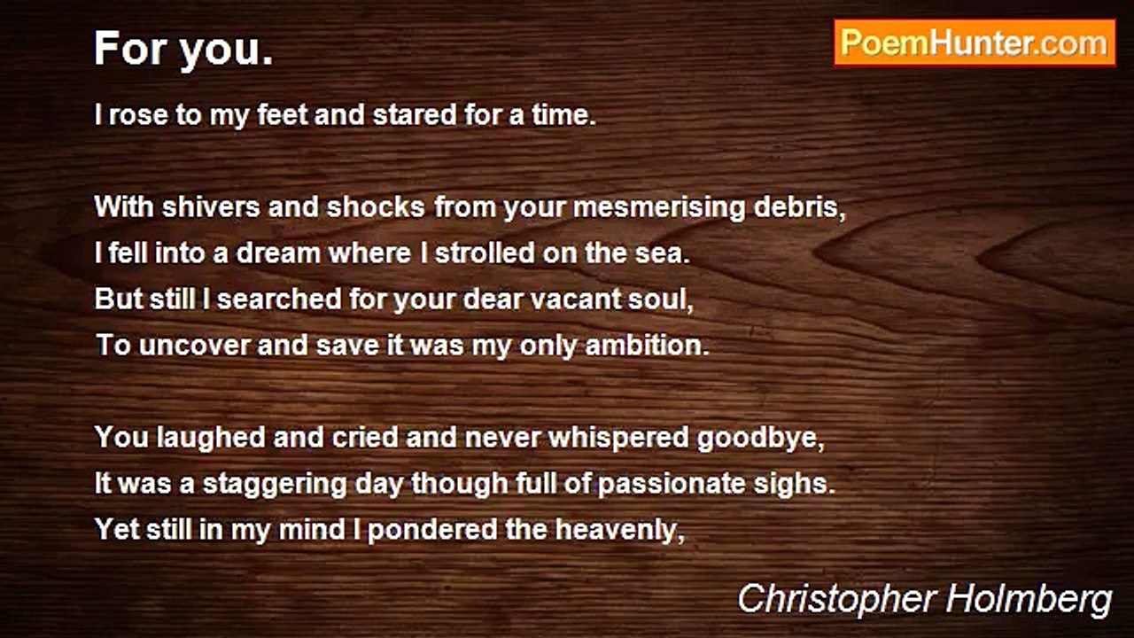 Christopher Holmberg - For you.
